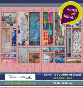 Promotieposter van Kunst om Dalfsen voor 2 en 3 mei 2026, evenement in Dalfsen waaraan kunstenaar Hilda van Assen deelneemt, met een collage van diverse kunstwerken.